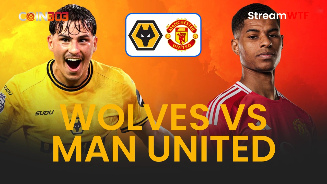 WOLVES VS MANCHESTER UNITED